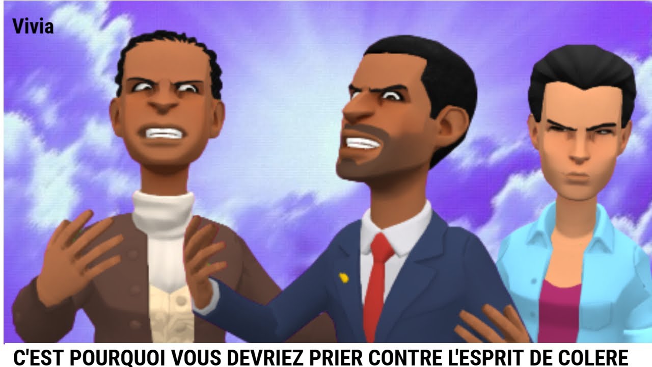 C'EST POURQUOI VOUS DEVRIEZ PRIER CONTRE L'ESPRIT DE COLERE - ANIMATION CHRÉTIENNE (2023)