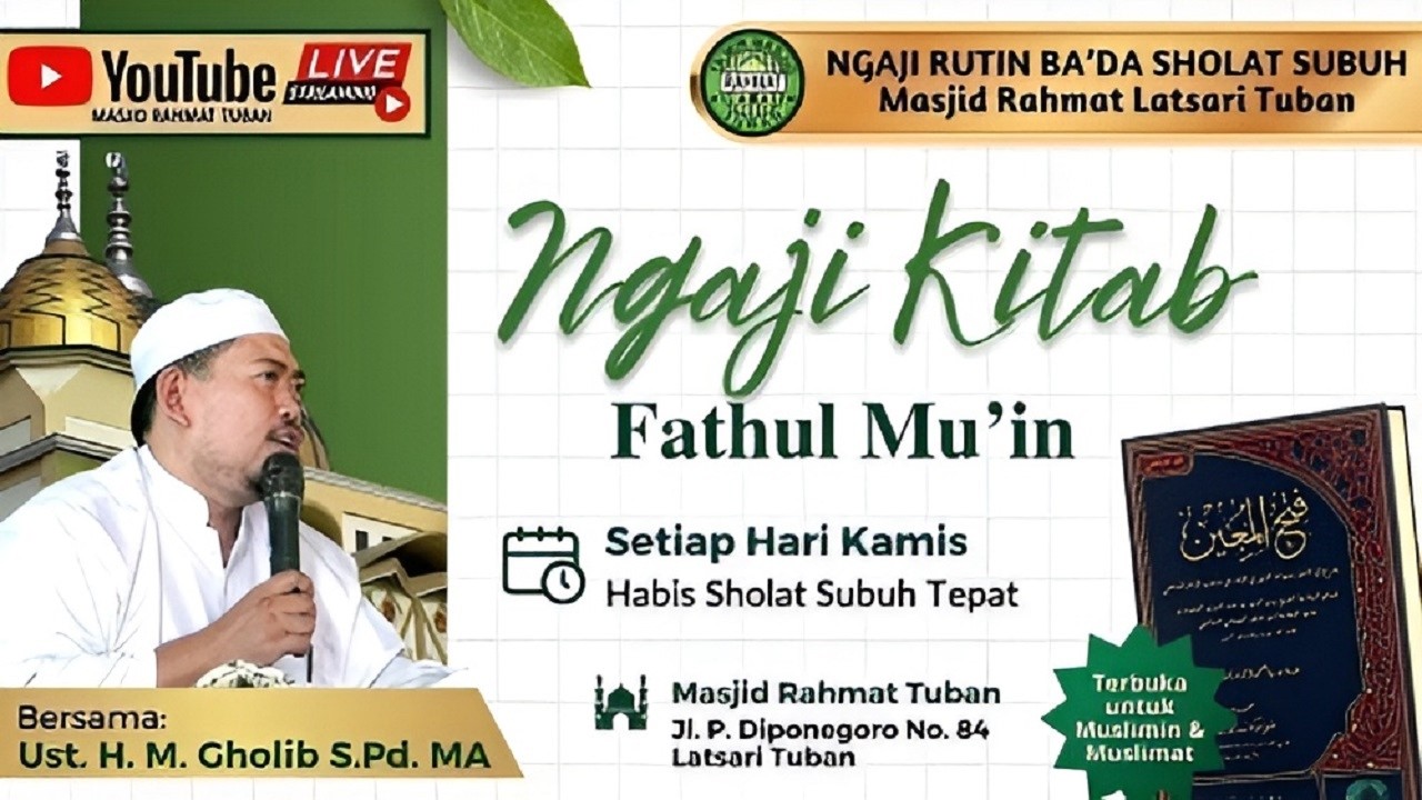 🔴 Kitab Fathul Mu'in - Ustadz H. Mokhammad Gholib K, S.Pd, MA - 05 Maret 2026