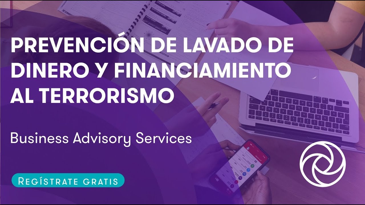 Introducci&oacute;n a la Prevenci&oacute;n de Lavado de Dinero y Financiamiento al Terrorismo