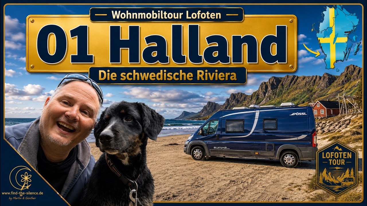 Wohnmobiltour Lofoten - Etappe 1 - Halland