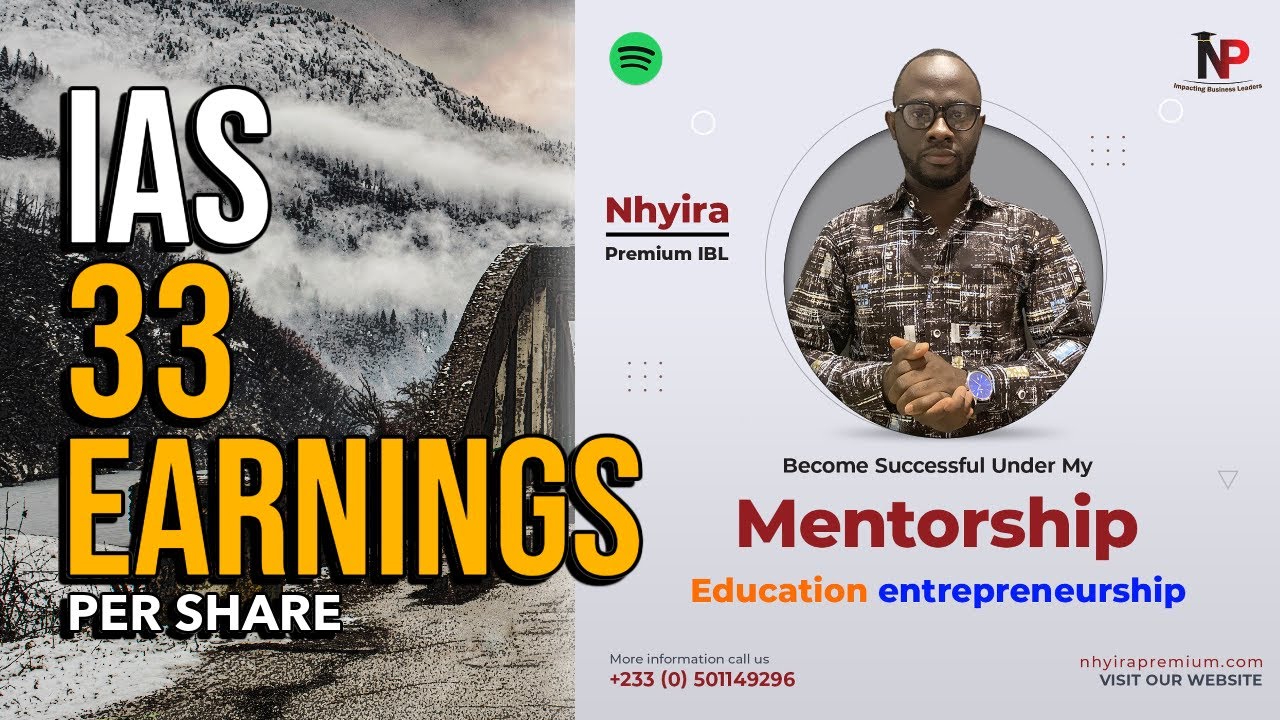 ICAG Lectures: IAS 33 Earnings Per Share - Part 1 |ICAG |ACCA| CPA| CFA - Nhyira Premium