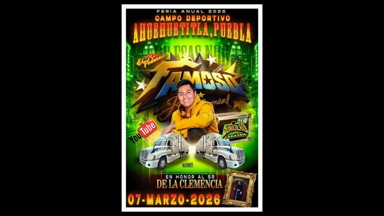SONIDO FAMOSO EN AHUHUETITLA SABADO 07 MARZO 2026 CD.COMPLETO VOL.1