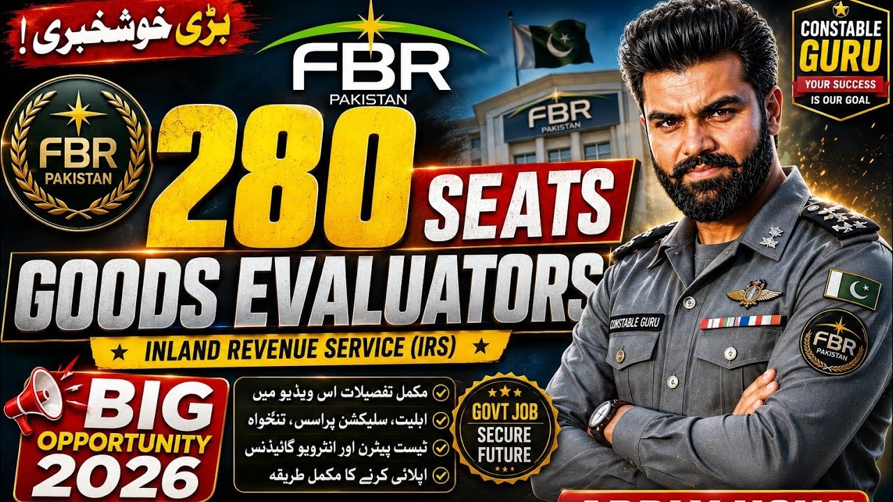 🔥 FBR 280 Goods Evaluators Jobs 2026 | Big Opportunity in Pakistan | FBR JOBS