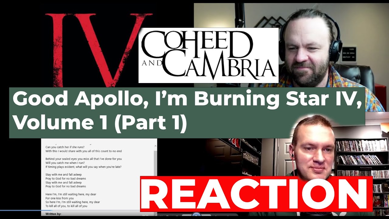 Coheed and Cambria - Good Apollo, I'm Burning Star IV, Volume One Reaction (Part 1) (Paypal Request)
