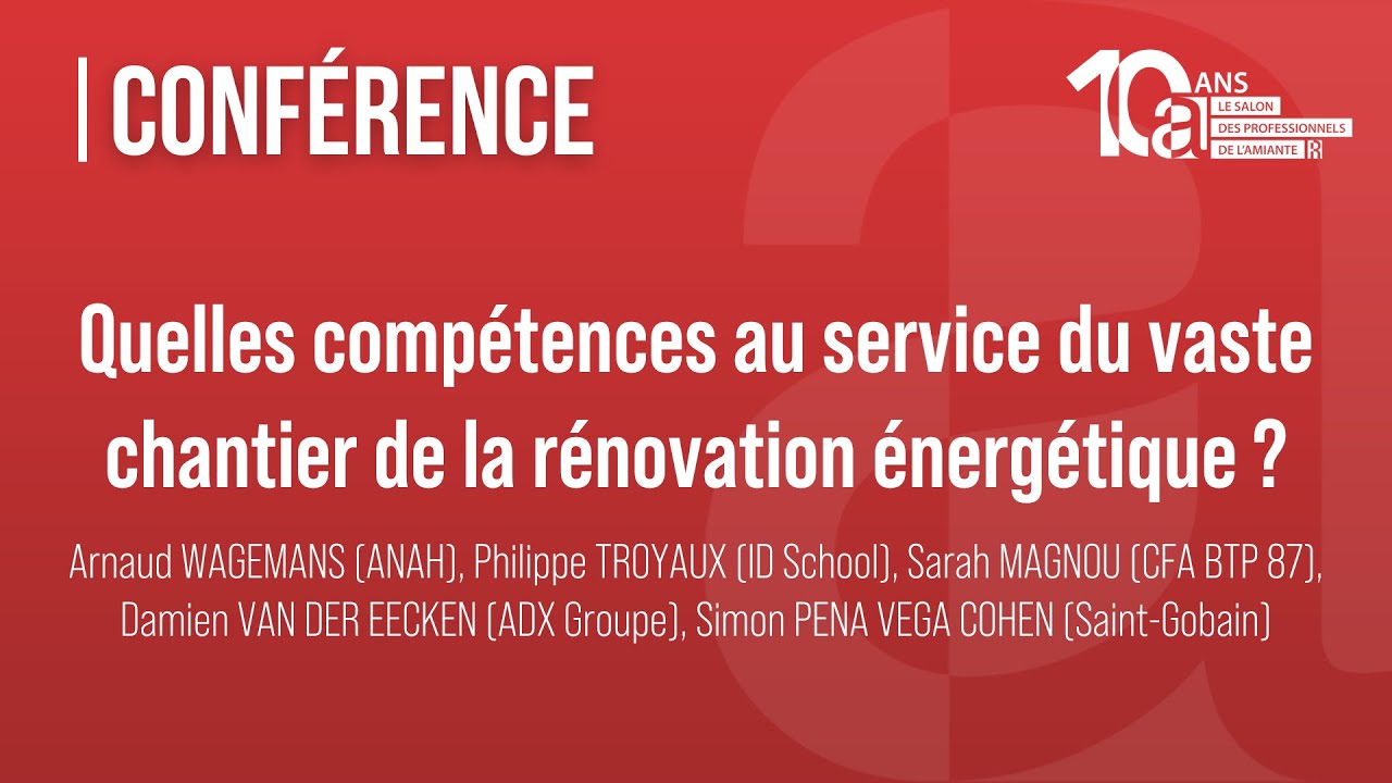 SPA 2024 - Quelles compétences au service du vaste chantier de la rénovation énergétique ?