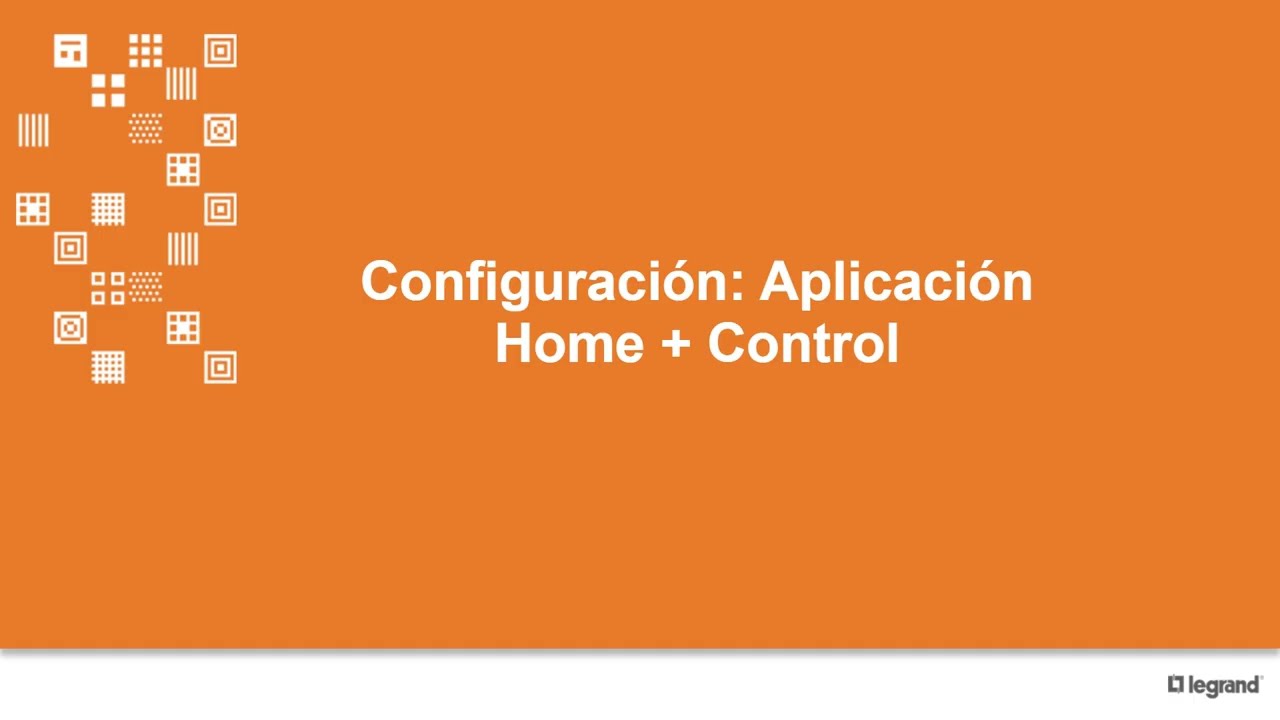 Aplicaci&oacute;n HOME + CONTROL: tutorial configuraci&oacute;n