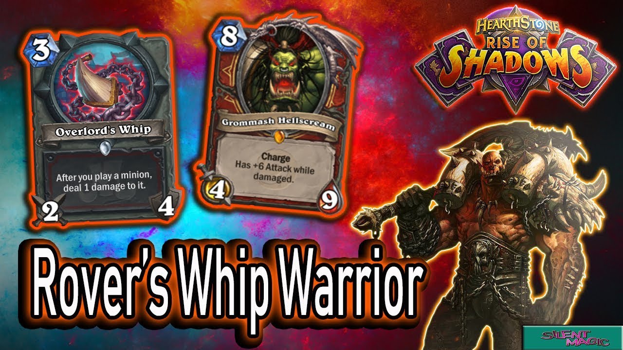 Post Buff Rover's Whip Warrior | Off Meta Deck | Rise of Shadows | Hearthstone