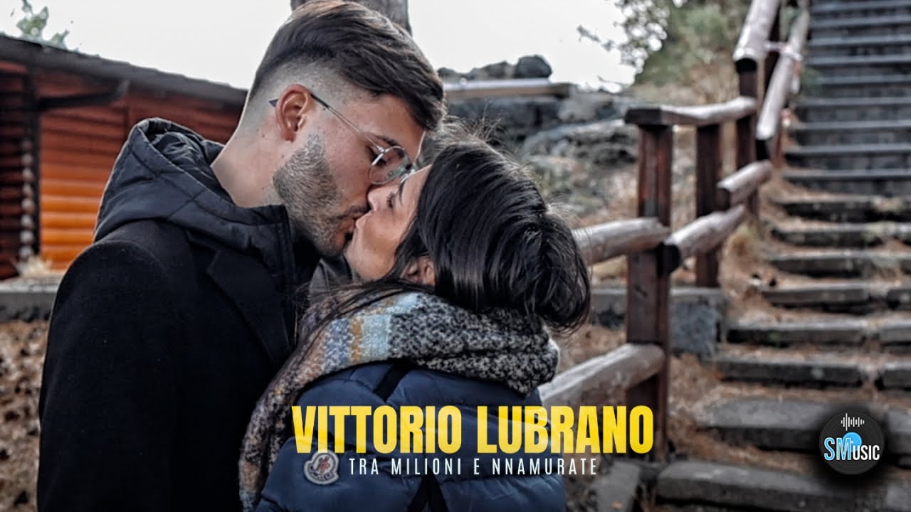Vittorio Lubrano - Tra milioni e nnamurate