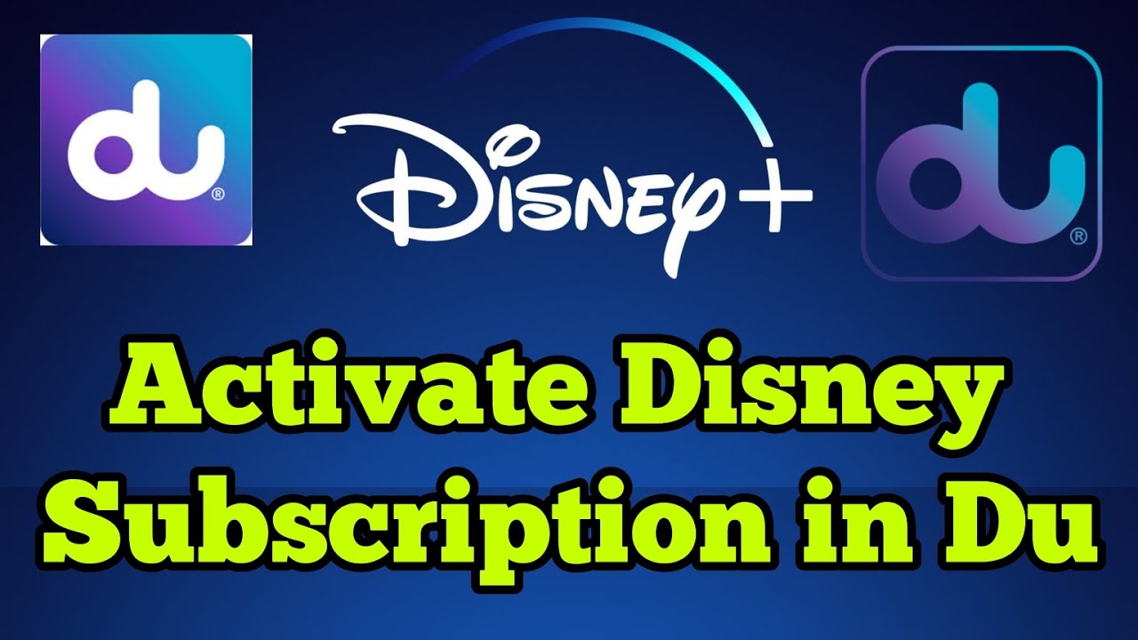 How to Activate Disney plus subscription with du home wireless