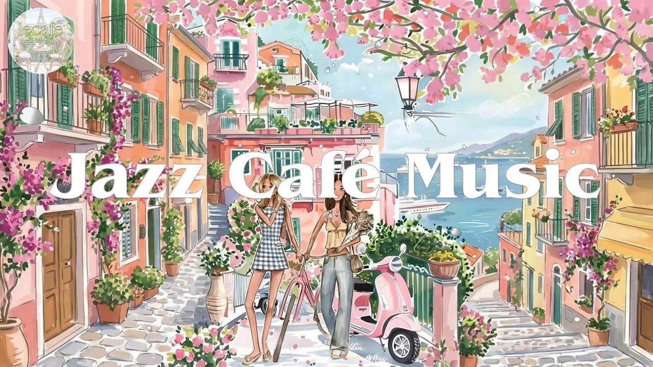 Smooth Jazz for Peaceful Days 🌸 Soft Paris Café Music