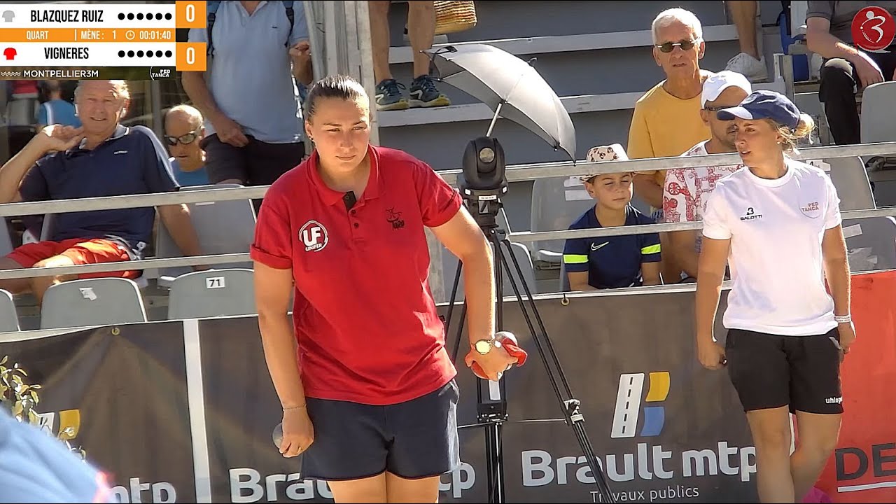 Quart doublette féminin BLAZQUEZ-RUIZ vs VIGNERES : Mondial à pétanque Montpellier3M 2022