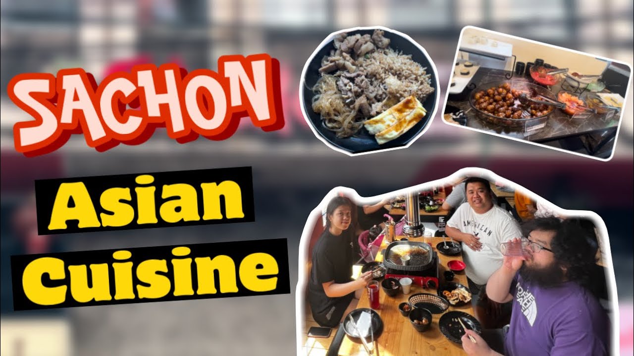 SACHON Asian Cuisine [VLOG]