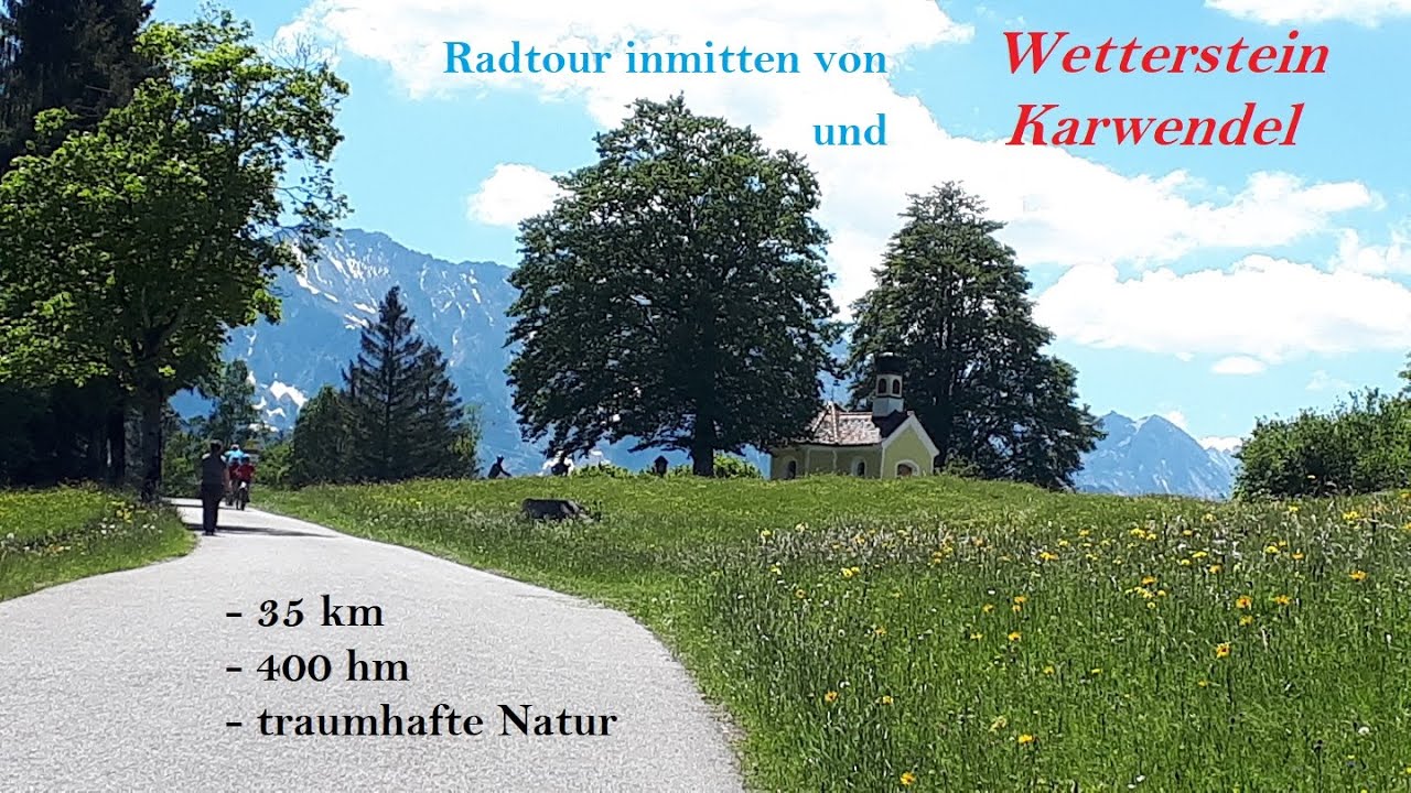 Schöne Radtour zwischen Wetterstein und Karwendel