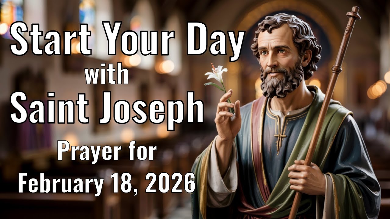 Prayer to Saint Joseph – Wednesday, February 18, 2026