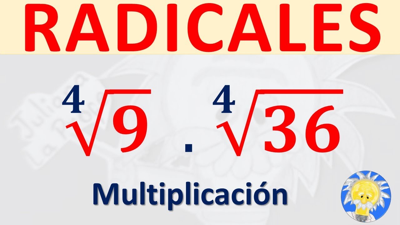 🚩 MULTIPLICACIÓN  de  RADICALES de igual INDICE | RAIZ CUARTA | Juliana la Profe