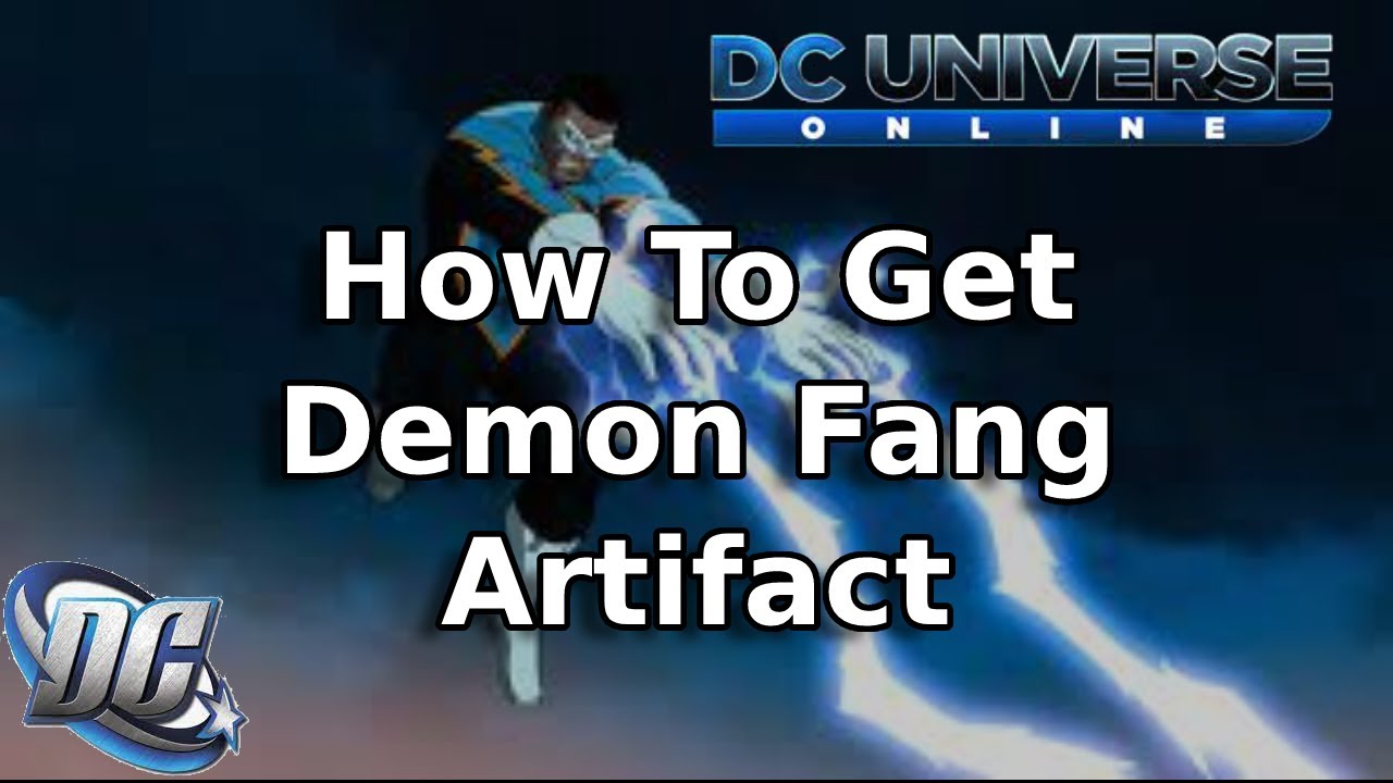 DCUO: Как получить артефакт «Клык демона»