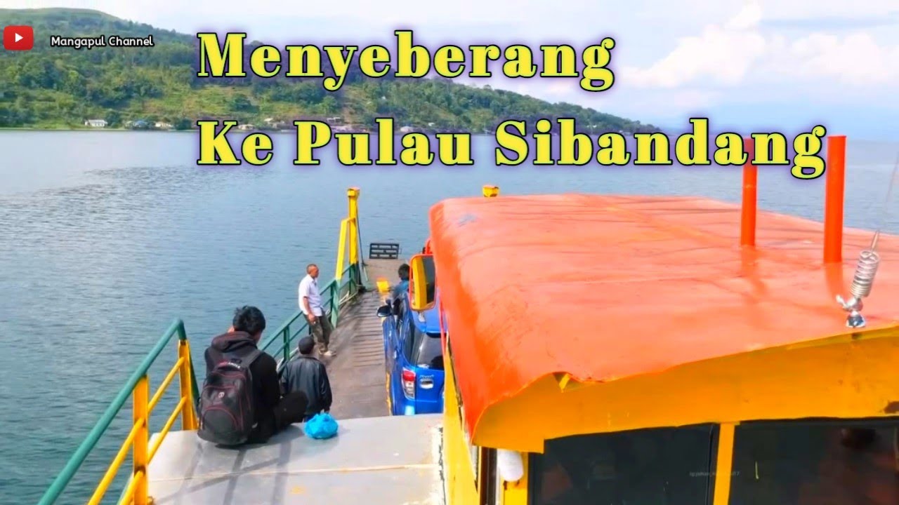 MENYEBERANG KE PULAU SIBANDANG|| Melihat Pemandangan Muara dan pulau Sibandang  dari Danau Toba