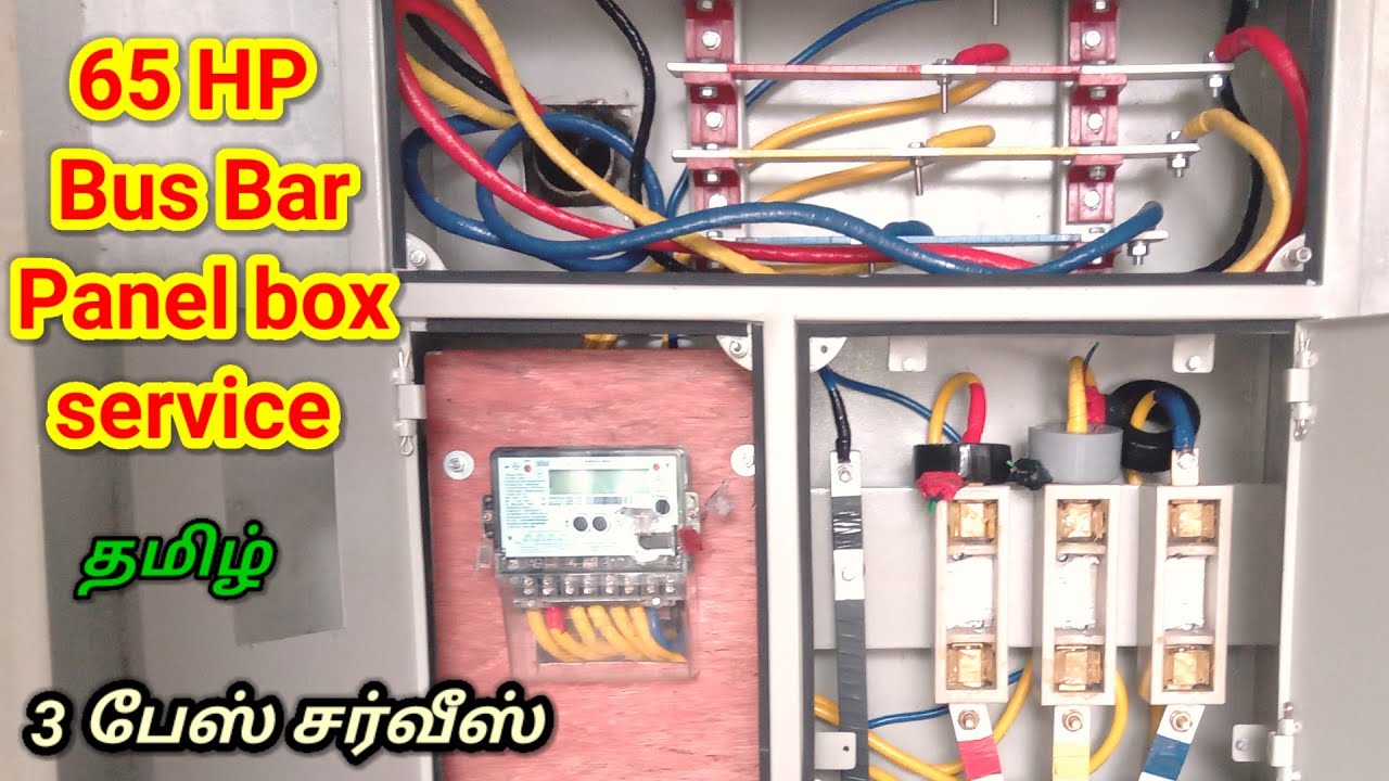 65 HP Bus Bar Panel Box 3 Phase Service Wiring Tamil | Panel Board bus bar connection Wiring Tamil