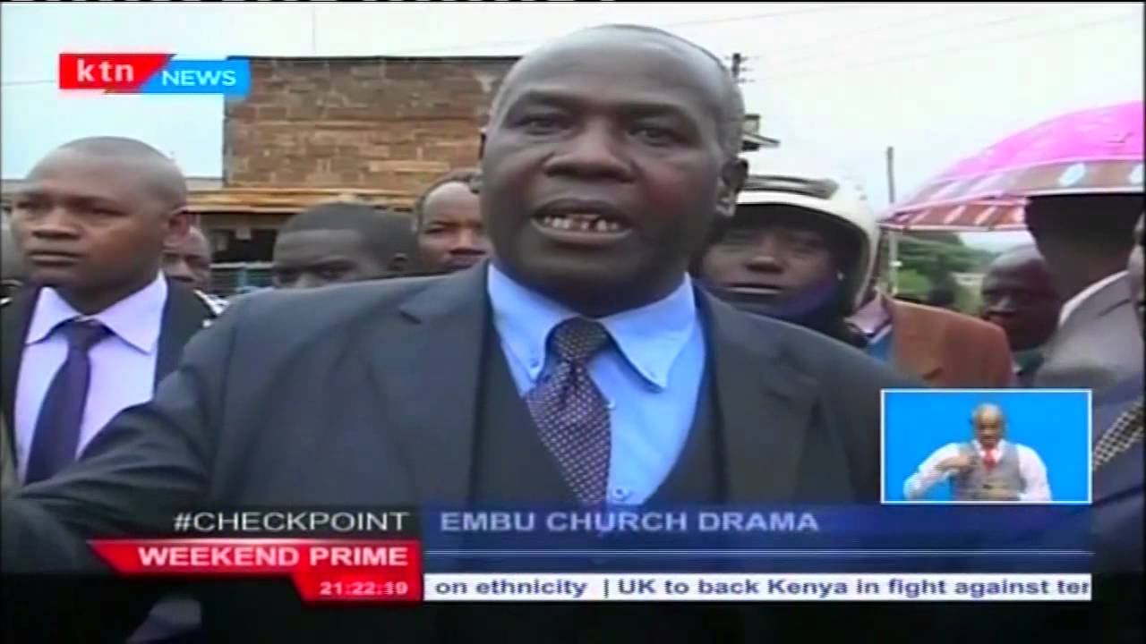Drama unfolded at a church in Embu on violent interaction over KSH 500000