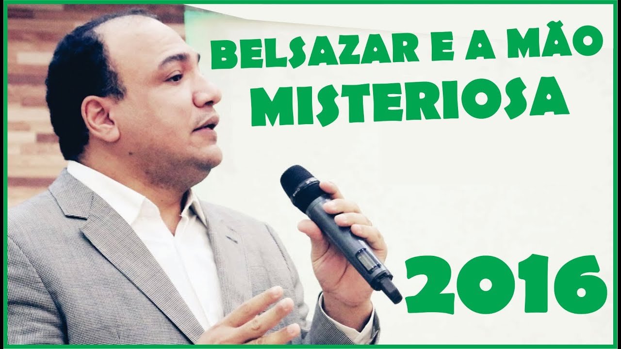 Pr. Elson de Assis - Belsazar e a Mão Misteriosa ~ Daniel 5:5