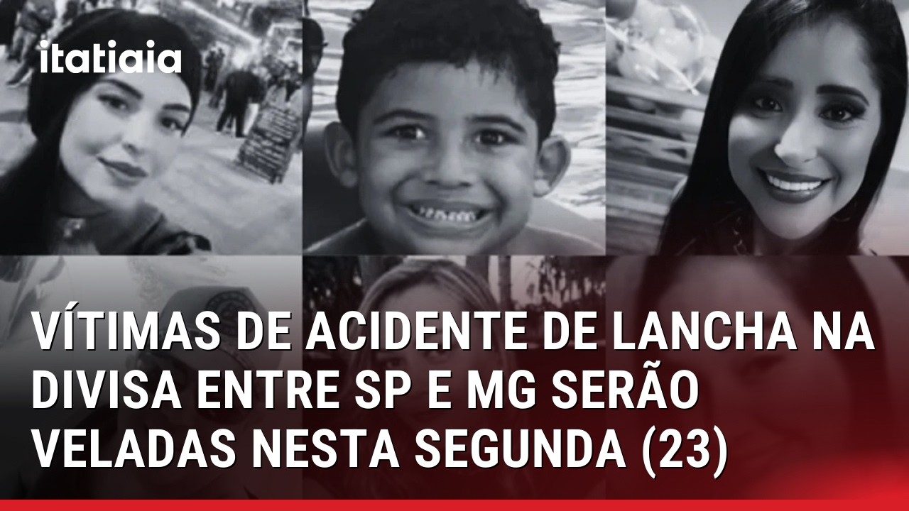 V&Iacute;TIMAS DE ACIDENTE COM LANCHA NA DIVISA ENTRE MG E SP SER&Atilde;O VELADAS NESTA SEGUNDA (23)