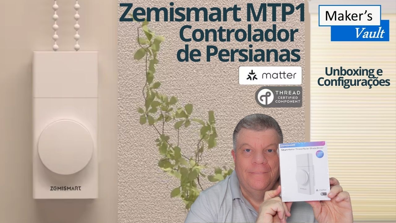 Zemismart MTP1: Controlador de Persianas Matter Thread - Unboxing e Configurações
