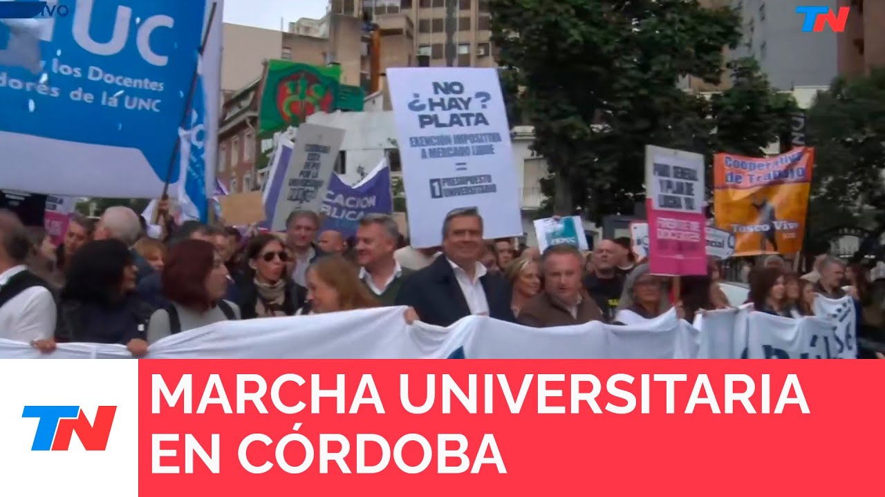 CÓRDOBA I MARCHA UNIVERSITARIA: Más de 50 mil personas marchan en la capital cordobesa