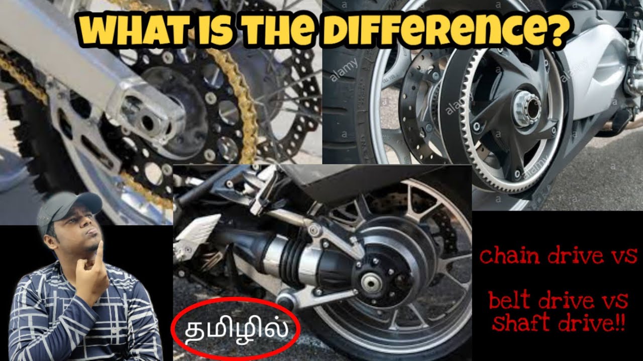 Chain vs belt vs shaft drive | what is the difference? | Pros and cons | habibi CHENNAI
