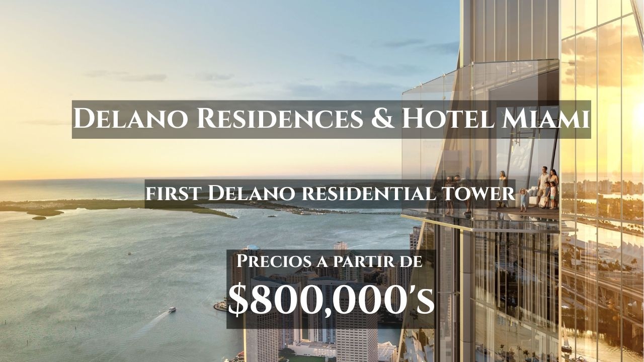 Delano Residences Miami | Ventas Ya Abiertas en Downtown Miami