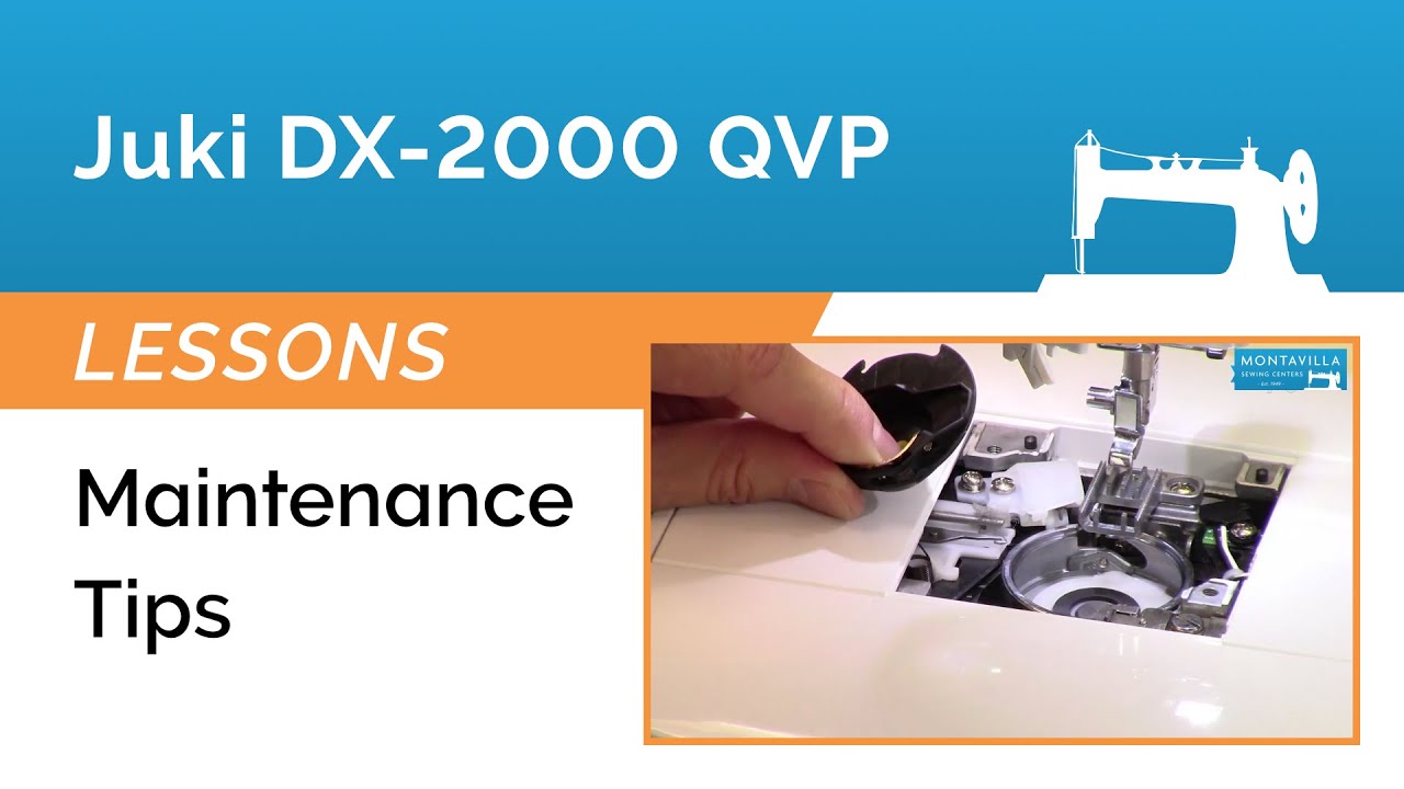 Juki DX-2000 QVP & HZL-DX7 Lesson - Maintenance Tips