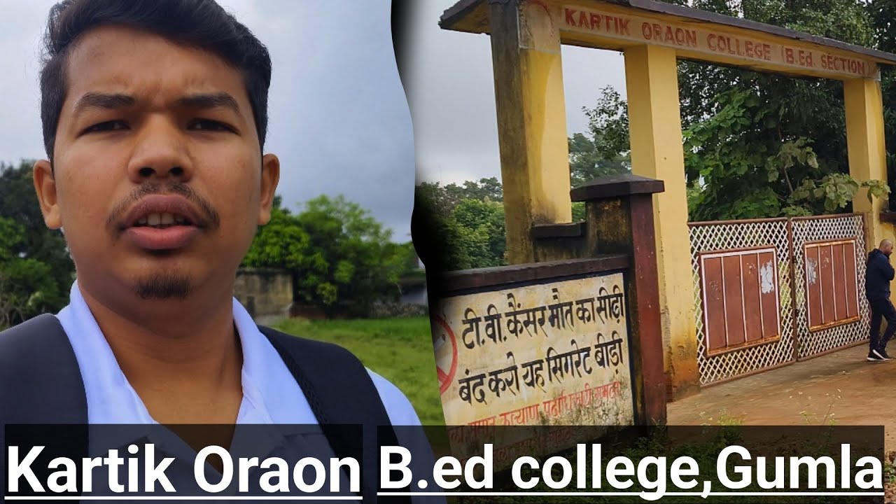 Kartik Oraon B.ed college,gumla|| b.ed college gumla|| college Tour || @limitlessankit9234  vlog