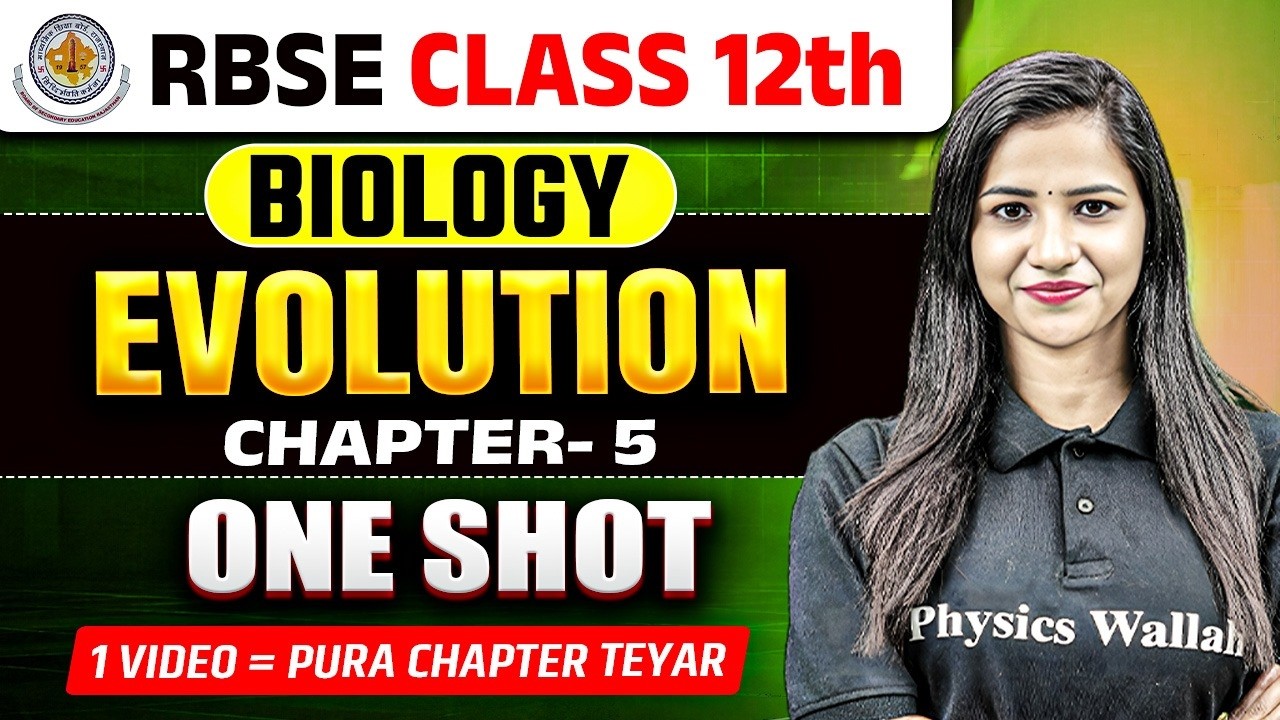 RBSE Class 12 Biology Evolution | Chapter 5 | Complete One Shot | Pooja Ma&rsquo;am | English Medium