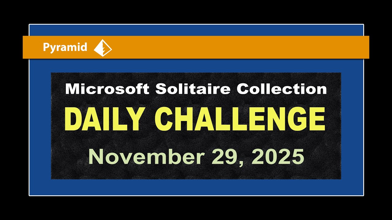 Microsoft Solitaire Collection | Daily Challenge November 29, 2025 | Pyramid Expert