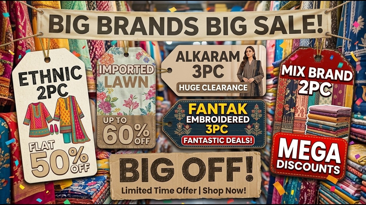 Ethnic 2pc , imported lawn ,alkaram 3pc ,Fantak embroidered 3pc,mix brand 2pc in big off 03016153280