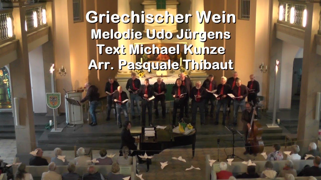 Griechischer Wein - mit dem Männerchor Kremper Liedertafel Lied-Hoch e. V.