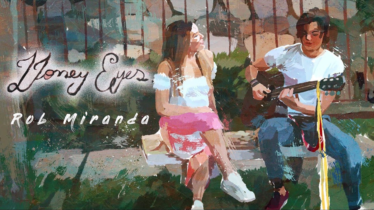 Rob Miranda - Honey Eyes