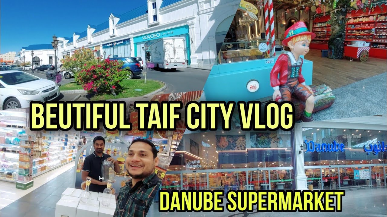 Taif city Saudi Arabia | Danube supermarket in taif | Taif vlog