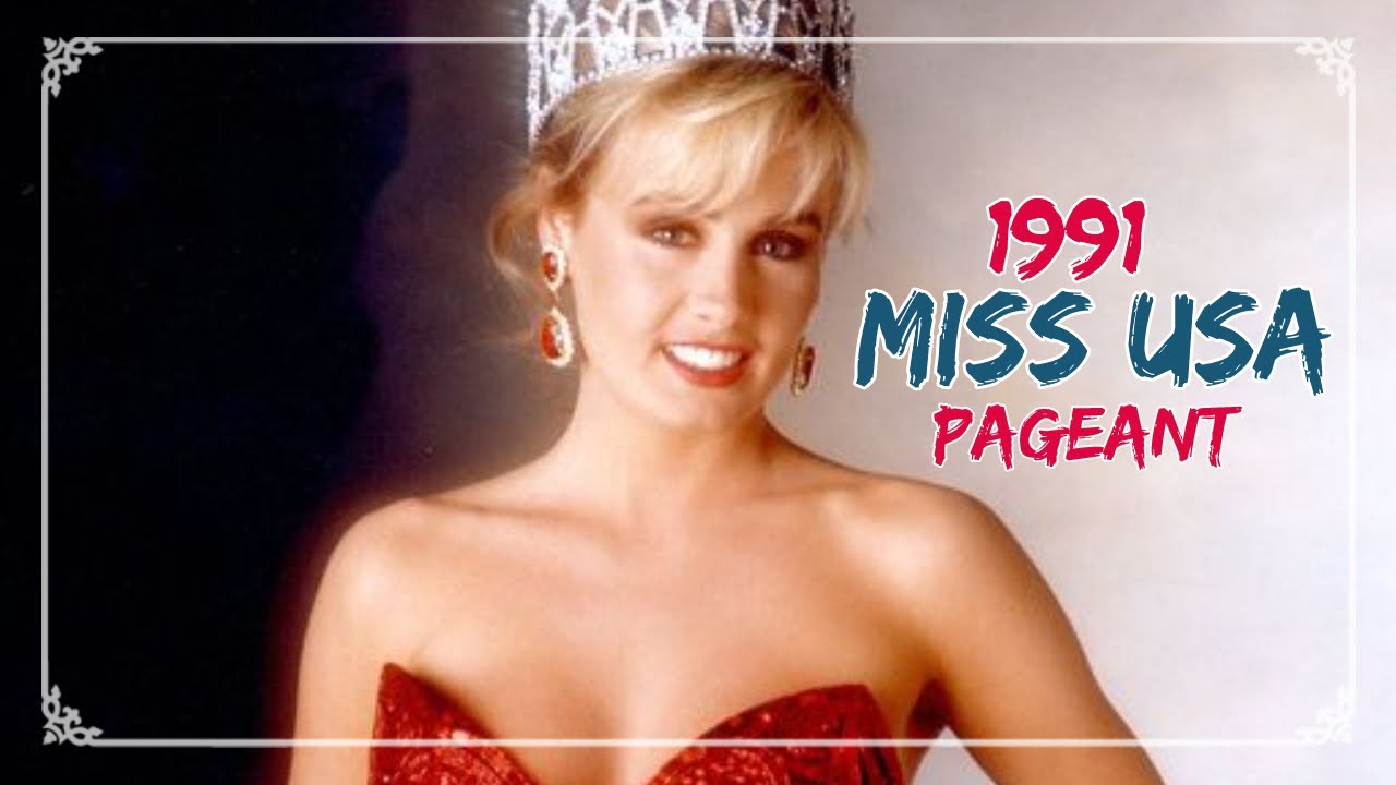 1991 Miss USA Pageant - Full Show