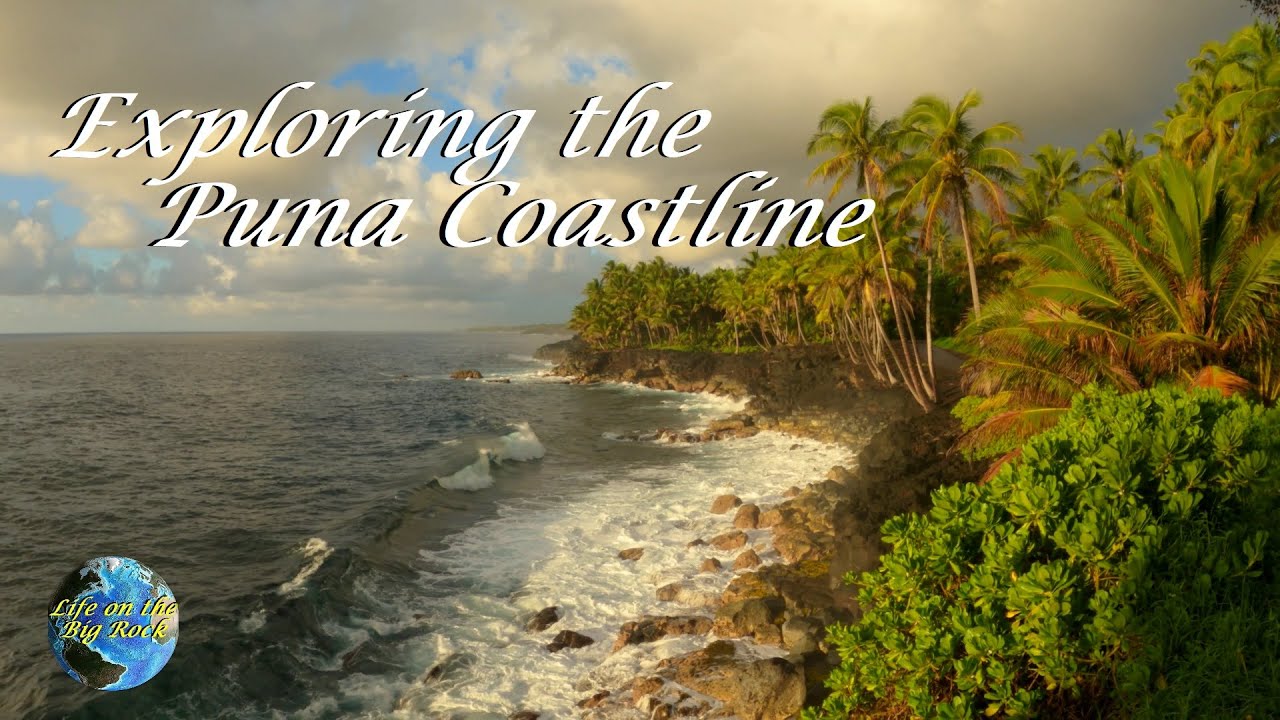 Puna/Pahoa Coastline Big Island Hawaii - Ocean Waves Crashing & Sounds of Nature