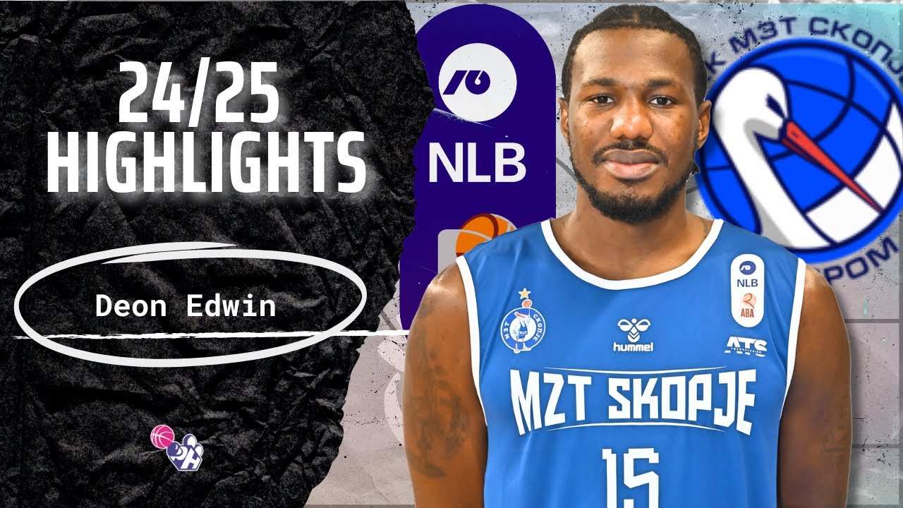 Deon Edwin Highlights 2024/25 || Macedonia ABA2 League || MZT Skopje