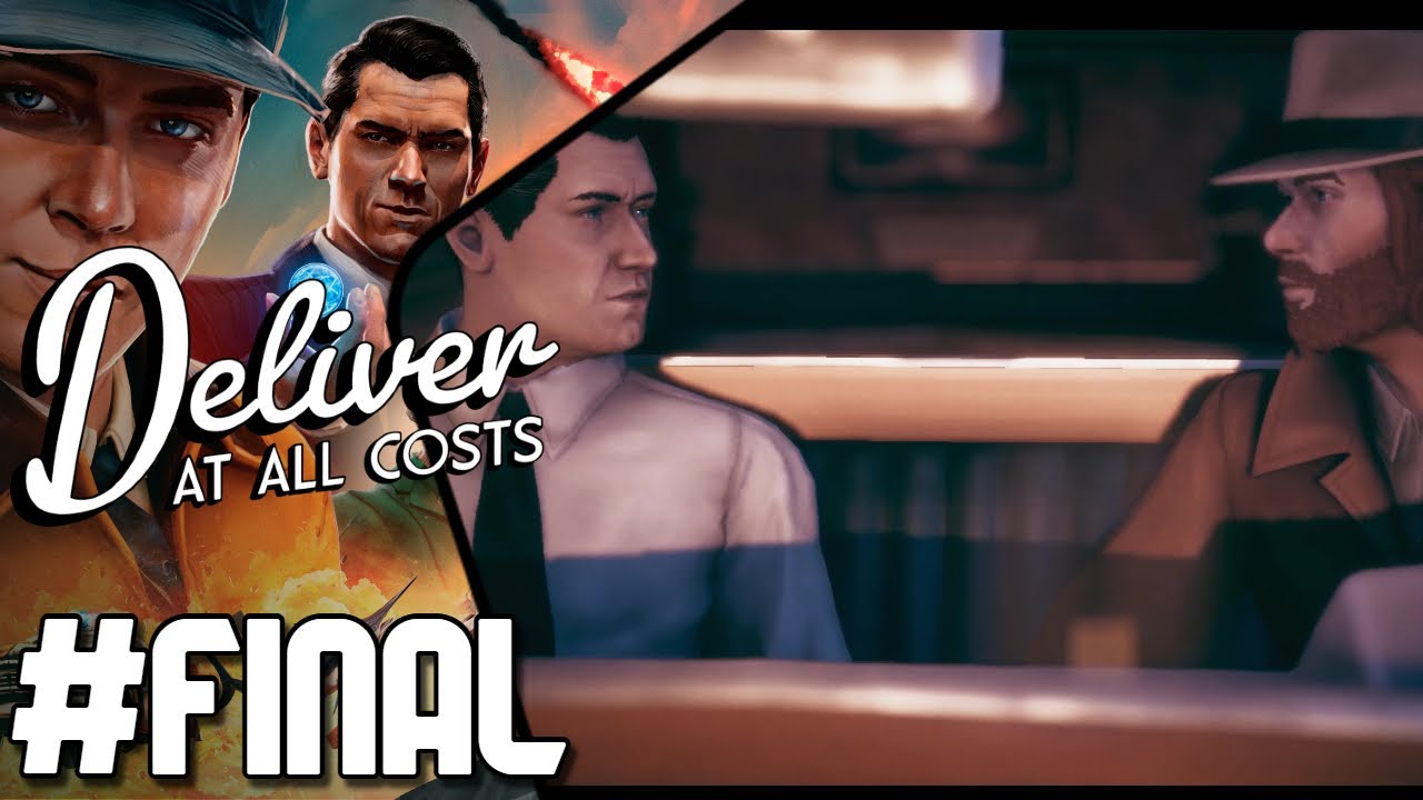 Deliver at all Costs | #FINAL | y asi termina entregas a toda costa