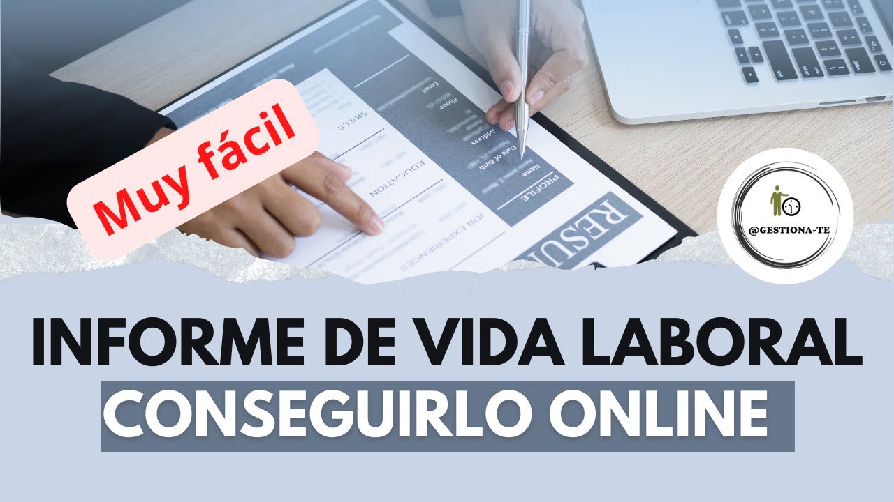 Como solicitar el informe de vida laboral.