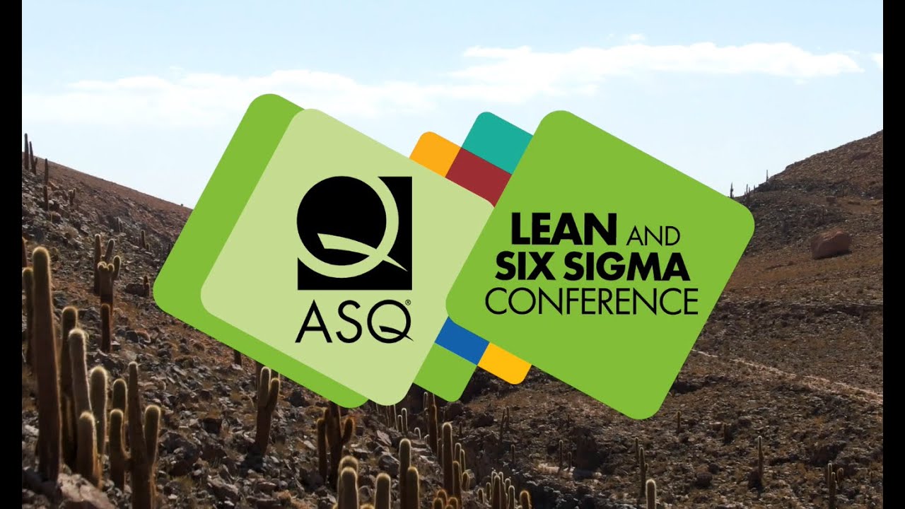 ASQ Lean and Six Sigma Convention 2024 wrap