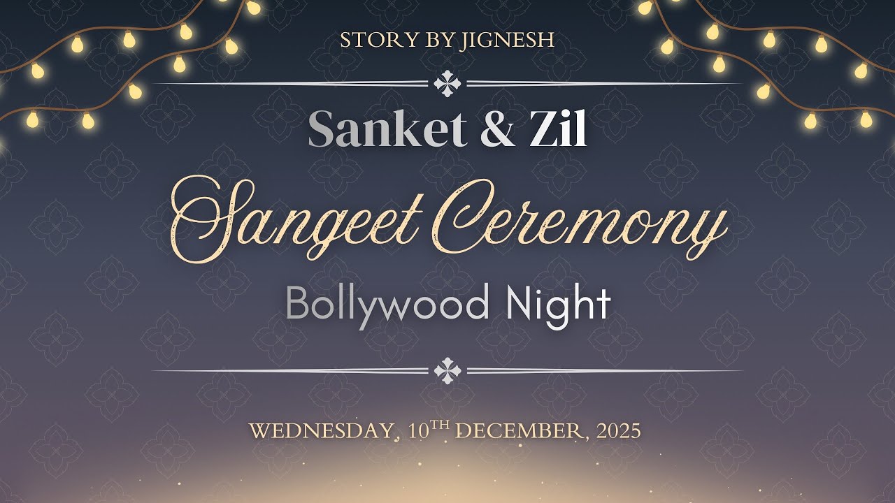 SANKET & ZIL SANGEET SANDHYA (10-12-2025)