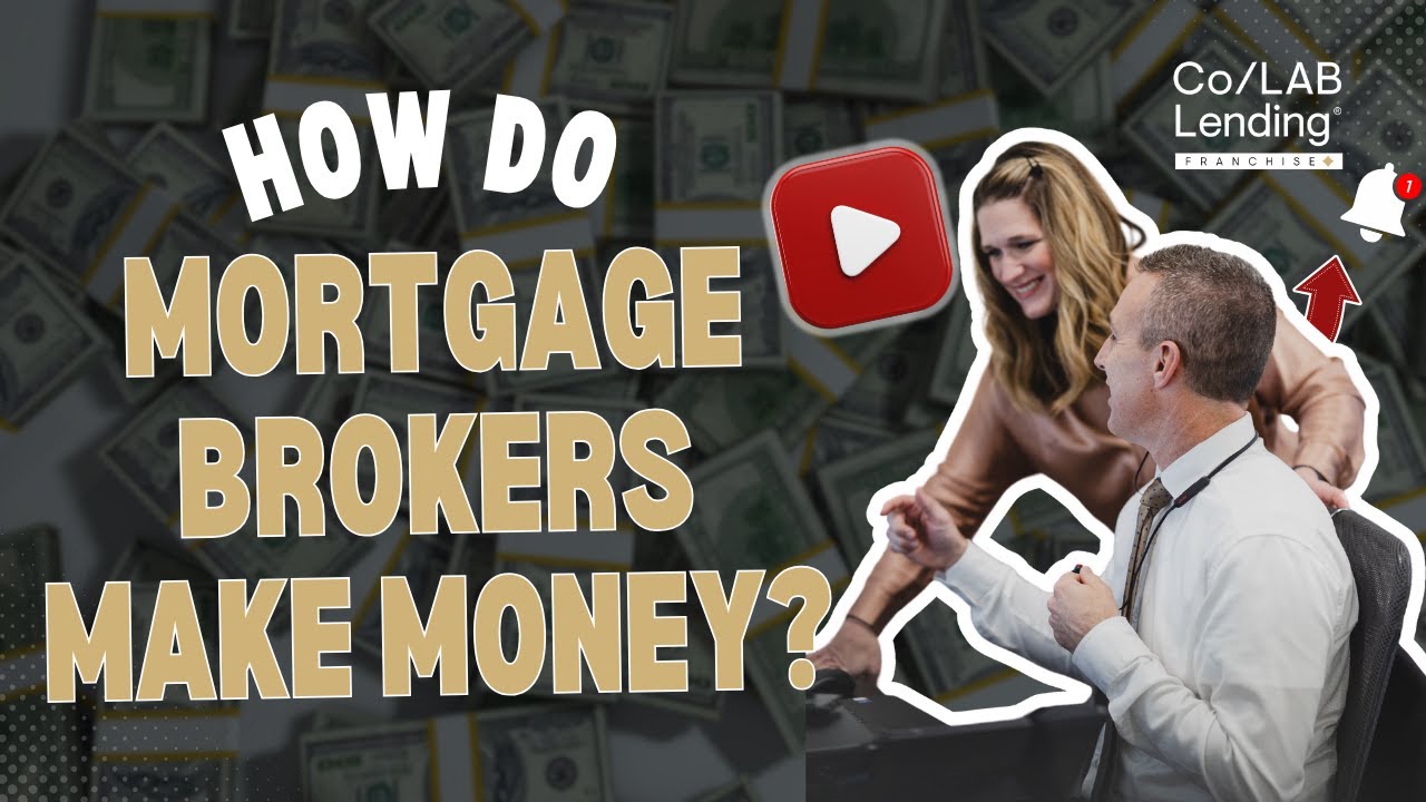 How Mortgage Brokers Make Money (and Why It Matters)