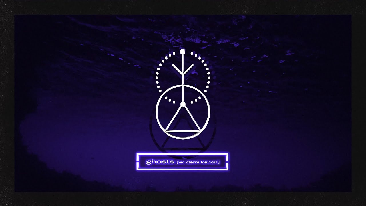 atmozfears & demi kanon [ghosts]      ft. david spekter