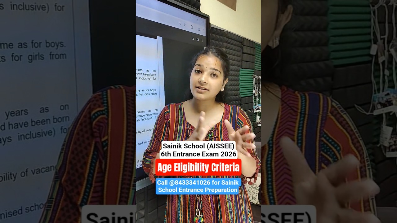 Sainik School (AISSEE) Class 6th entrance exam age eligibility criteria for admission 2026