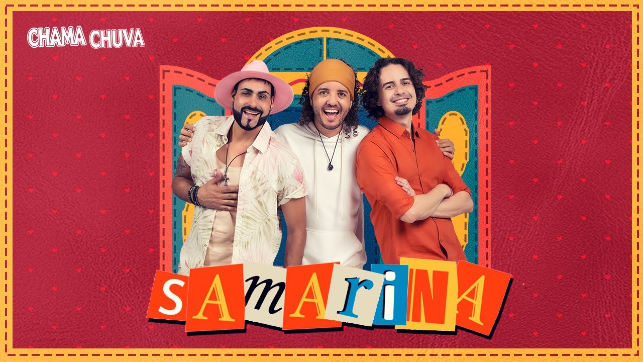 Chama Chuva – Samarina (Chama Chuva Ao Vivo)