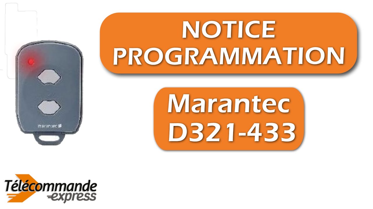 Programmer une Télécommande Marantec D321-433