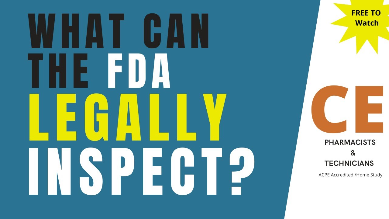 FDAs Inspection Process For Compounding Pharmacies